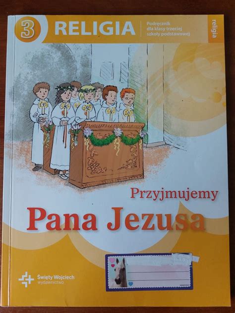 Podr Cznik Do Religii Klasa Przyjmujemy Pana Jezusa Koszalin Olx Pl