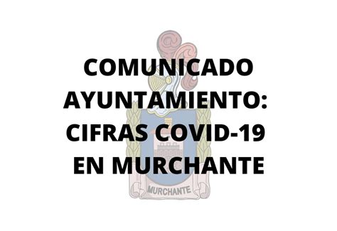 Comunicado Ayuntamiento Cifras Covid En Murchante Ayuntamiento