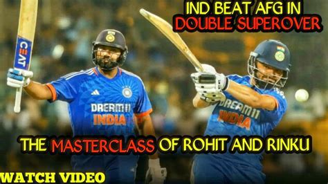 IND Vs AFG 3rd T20I Rohit Sharma Rinku Singh Shatter Records During