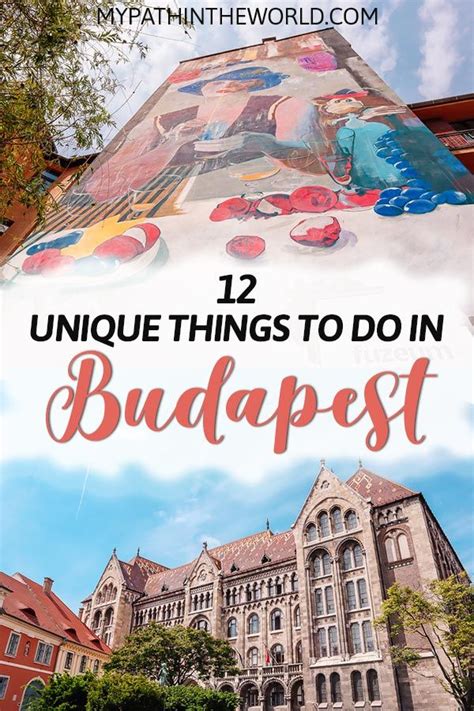 A Large Building With The Words Unique Things To Do In Budapest On It S