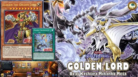 Eldlich Zombie The Golden Lord Deck Beat New Kashtira Mikanko