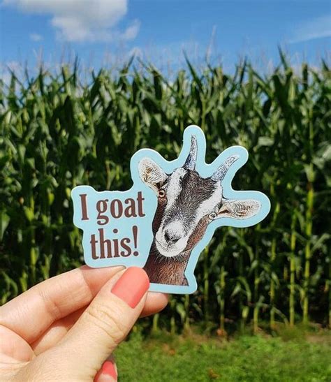 I Goat This Vinyl Stickers Funny Stickers Cute Stickers Waterproof ...