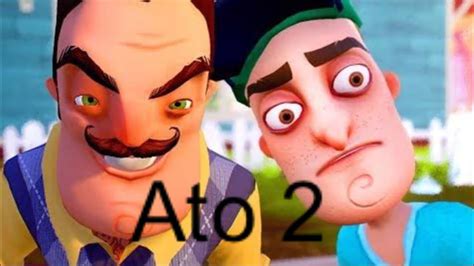 Hello Neighbor Ato 2 O Pulapula YouTube