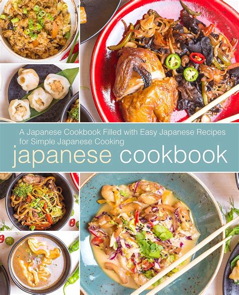 Japanese Cookbook A Japanese Cookbook Filled With Easy Japanese