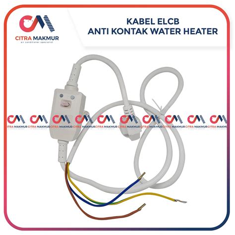 Jual Kabel Elcb Cable Plug Water Heater Wasser Ariston Pengaman Arus