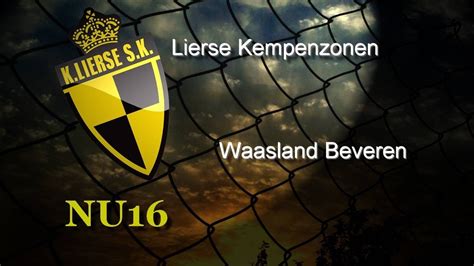 Lierse Kempenzonen Waasland Beveren YouTube