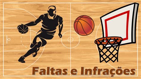 Tipos De Faltas No Basquete Revoeduca