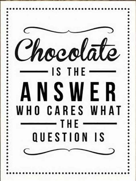 Funny Chocolate Quotes Artofit