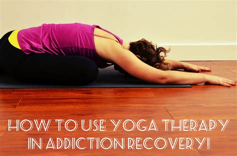 How Can You Use Yoga Therapy In Recovery Avalon Malibu