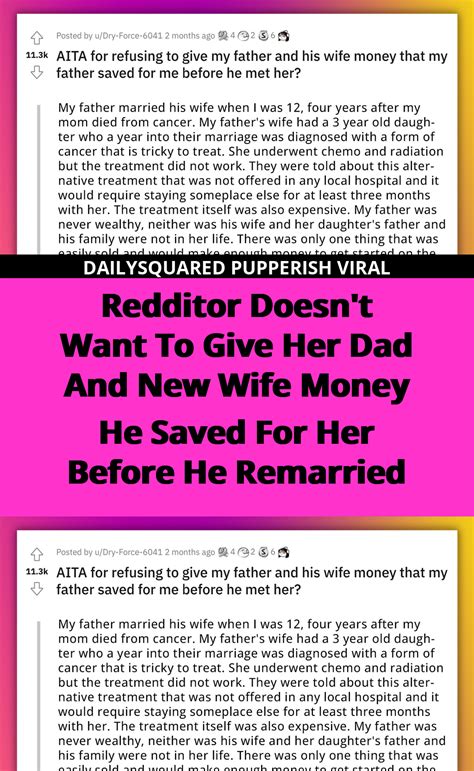 Redditor Doesn T Want To Give Her Dad And New Wife Money He Saved For Her Before He Remarried