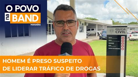 Homem Preso Suspeito De Liderar Tr Fico De Drogas Youtube