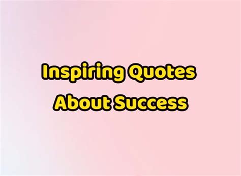 60 Inspiring Quotes About Success