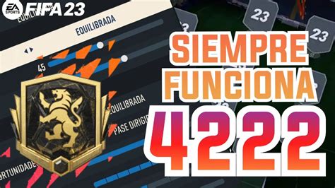 LAS MEJORES TACTICAS META 4222 QUE SIEMPRE FUNCIONAN EN FIFA