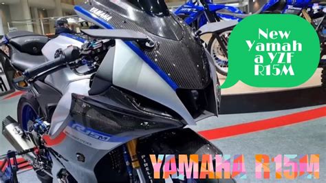 📢new Yamaha 2023 R15m Carbon Custom Edition Yamaha Yzf R15m 2023🔥 Youtube