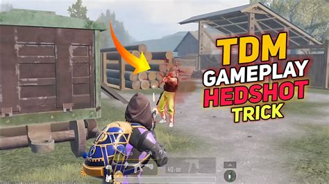 Pubg Tdm Headshot Trick Tdm Gameplay Tdm Headshot Trick YouTube