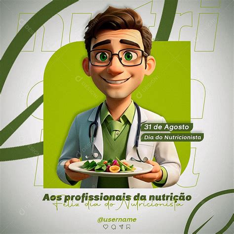 Aos Profissionais Da Nutri O Feliz Dia Do Nutricionista De Agosto