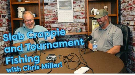 Mastering Tournament Crappie Fishing Chris Miller S Pro Tips For