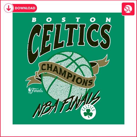 Basketball Boston Celtics Champions Nba Finals Svg Svgland