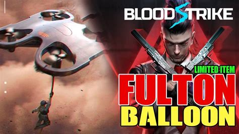 FULTON BALLOON RiLiS BOCORAN ULTRA SKiN BARU AGENT ZERO Blood Strike