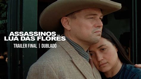 Assassinos Da Lua Das Flores Trailer Final DUB Paramount Pictures