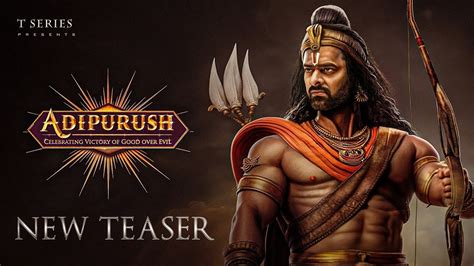 Adipurush New Teaser Trailer Prabhas Kriti Sanon Youtube