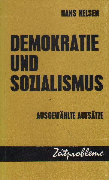 Demokratie Und Sozialismus Von Kelsen Hans Gut Oktav Softcover