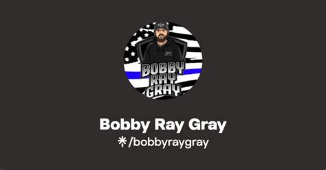 Bobby Ray Gray Tiktok Twitch Linktree