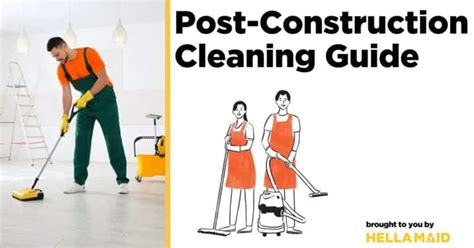 Full Guide To Post Construction Cleaning