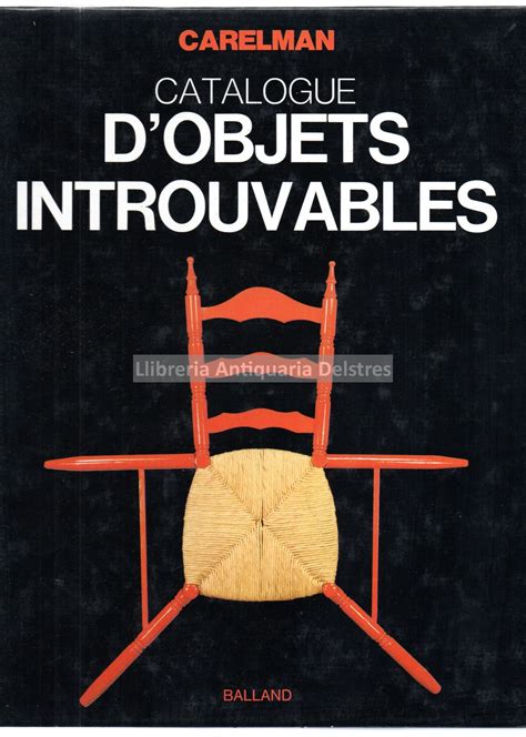 Carelman Catalogue D Objets Introuvables By Carelman