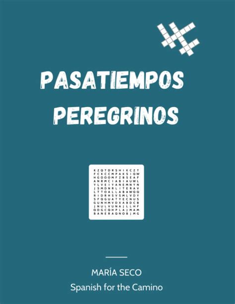 Buy Pasatiempos Peregrinos Sopas De Letras Crucigramas Y Otras