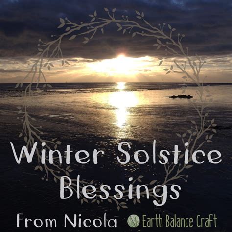 Winter Solstice Blessings Earth Balance Craft Winter Solstice