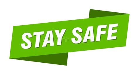 Stay Safe Banner Template Ribbon Label Sign Sticker Stock Vector