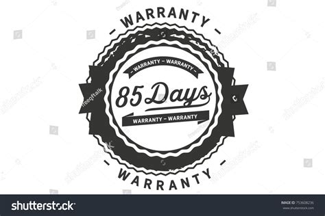 85 Days Warranty Icon Vintage Rubber Stamp Royalty Free Stock Vector