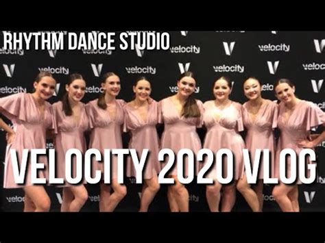 Rhythm Dance Studio Velocity Dance Convention Vlog YouTube