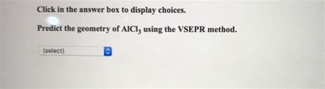 Solved Click In The Answer Box To Display Choices Predict Chegg