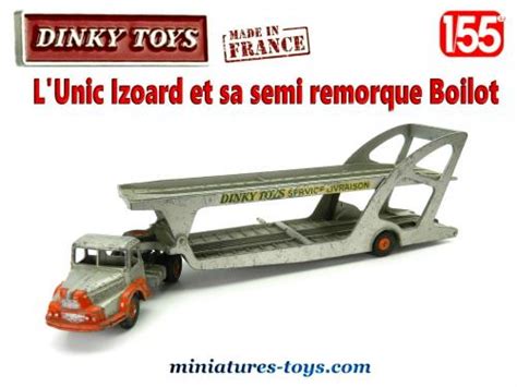 Le Tracteur Unic Izoard Et Sa Semi Remorque Porte Voitures Dinky Au