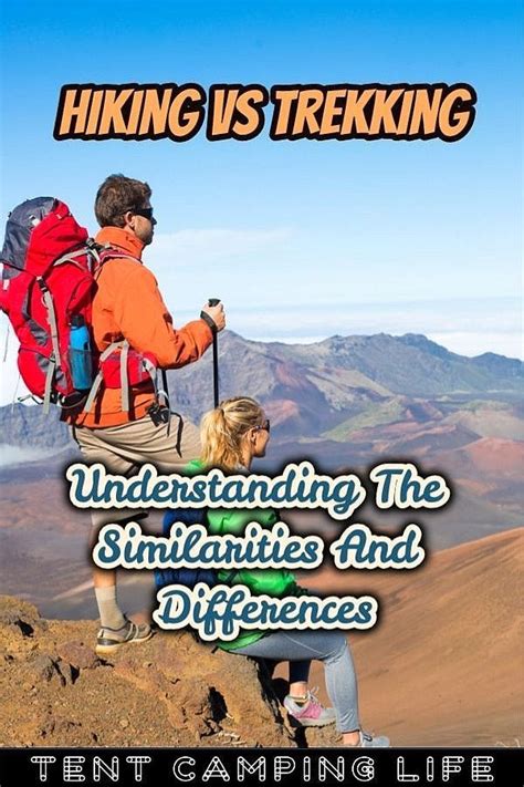 Hiking Vs Trekking Understanding The Differences And Similarities Artofit