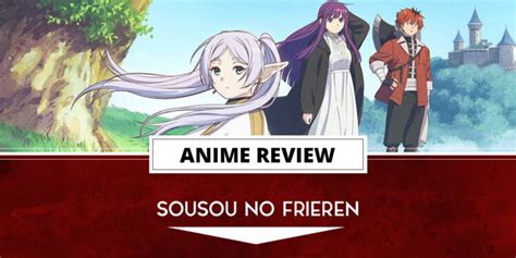 Anime Review: Sousou no Frieren