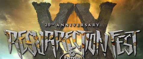 El Resurrection Fest Confirma Las Fechas Para Y Te Van A