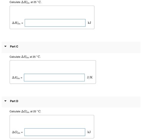 Solved Calculate Hrxn At C Hrxn Part C Calculate