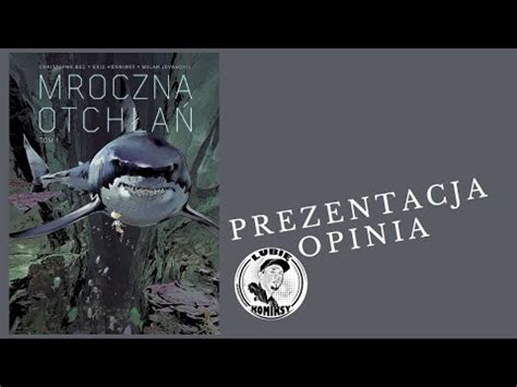 Mroczna otchłań Tom 1 580 nowa forma Prezentacja i opinia YouTube