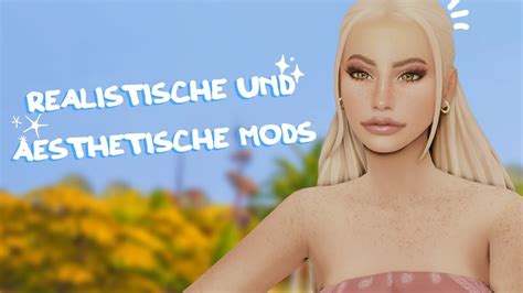 Realistische und Ästhetische Mods in Sims 4 Mods Showcase mit