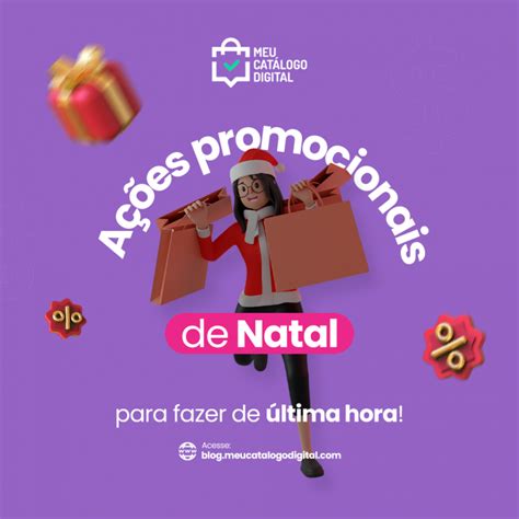 6 ações promocionais de Natal para fazer Blog do Meu Catálogo Digital