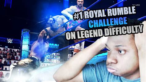 I Cant Stop Until I Win The Royal Rumble From 1 On Legend Difficulty