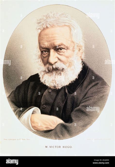 Victor Marie Hugo 1802 1885 Poeta dramaturgo y novelista francés