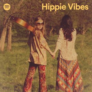 Hippie Vibes Playlist By Spotify Spotify