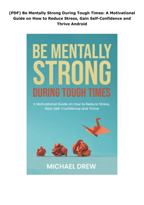 (PDF) Be Mentally Strong During Tough Times: A Motivational Guide on