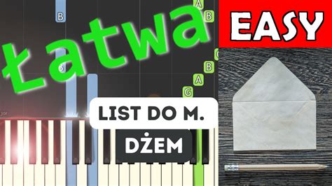 List do M Dżem Piano Tutorial łatwa wersja NUTY W OPISIE