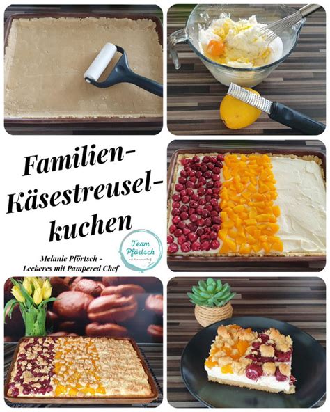 Familien Käsestreuselkuchen Melanie Pförtsch Leckeres mit Pampered Chef