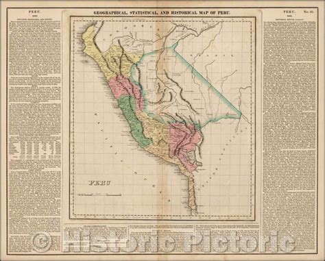 Historic Map - Geographical, Statistical and Historical Map of Peru, 1 ...